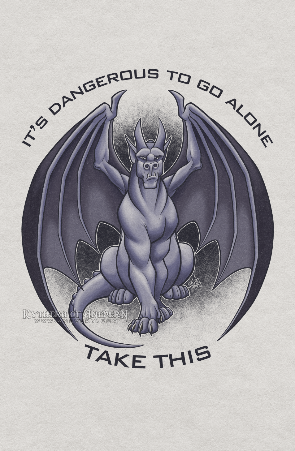 Digital drawing of a grayish-purple gargoyle. The gargoyle is sitting on its haunches, facing the camera. One of its front legs is slightly more forward than the other, with the claws on that paw extended. Black text in arcs above and below the image reads 'It's dangerous to go alone, take this.'